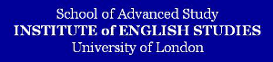 School of Advanced Study / Institute of English Studies (University of London)